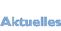 Aktuelles